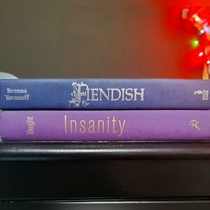 Hardcover Fiendish by Brenna Yovanoff and Insanity by Susan Vaught